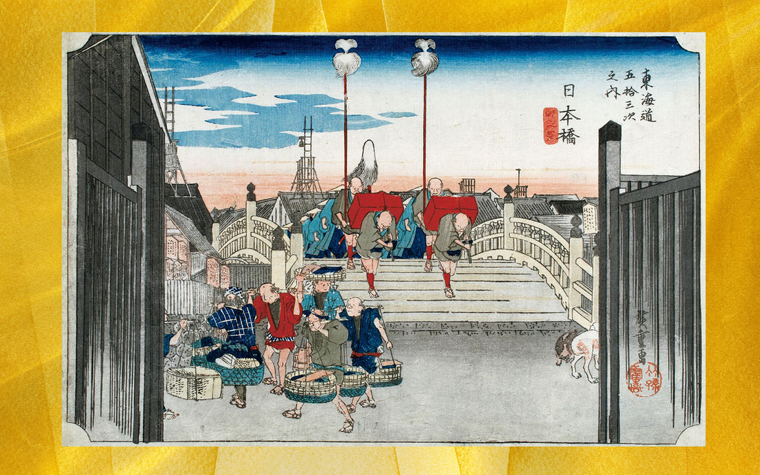 019 : Hiroshige - Nihonbashi, Morning Scene